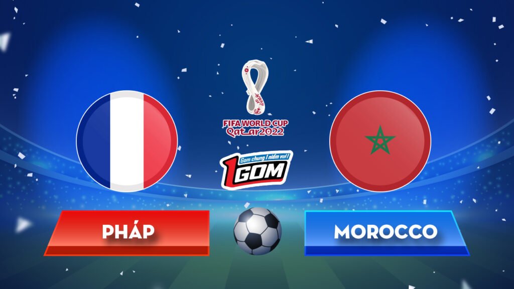 Soi kèo Pháp vs Morocco