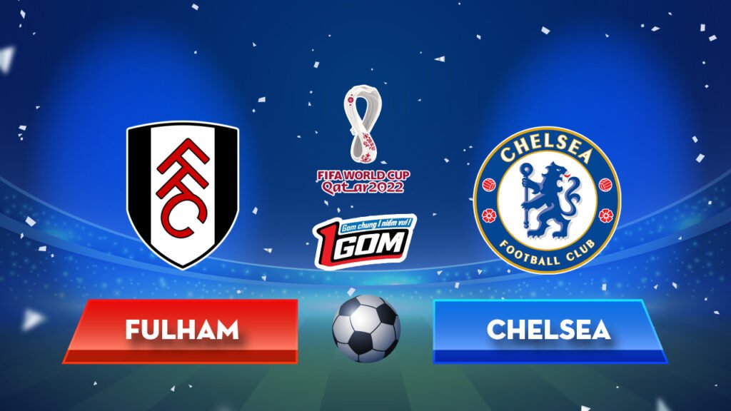 Soi kèo Fulham vs Chelsea