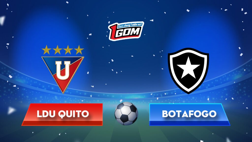 Soi kèo LDU Quito vs Botafogo