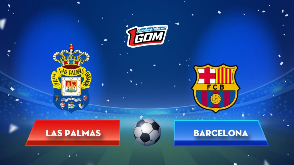 Soi kèo Las Palmas vs Barcelona